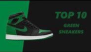 TOP 10 Green sneakers ( 2022 )