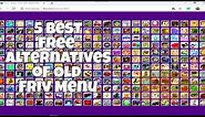 5 Best Free Alternatives of Old Friv Menu || Friv Old Menu