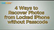 How to Recover Photos from Locked iPhone Without Password