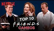 Top 10 Cameos from Friends ft. Brad Pitt, Julia Roberts, Bruce Willis, Winona Ryder | Netflix India