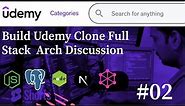 Udemy Clone Full Stack App development #02 (Architecture Discussion) #microservices #react