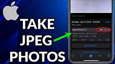 How To Take JPEG Photos On iPhone