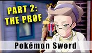 Pokémon Sword walkthrough Part 2 - Getting to Professor Magnolia Scorbunny starter