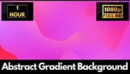 Abstract Pink Gradient Background – 1 HOUR LOOP Satisfying Background Video & Wallpaper!