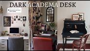 Dark Academia Desk Tour and Aesthetic Ideas