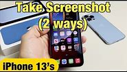 iPhone 13's: How to a Take Screenshot (2 Ways including Back Tap)