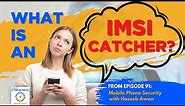 What is an IMSI Catcher?
