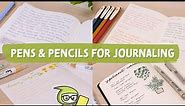 The Best Pens and Pencils for Journaling