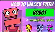 How to Unlock EVERY Robot Icon in Geometry Dash