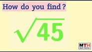 How to simplify square root of 45 || root 45 || sqrt(45) || MATH Tutorial