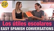 School Supplies in Spanish | Easy Spanish Conversations | Los útiles escolares