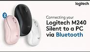 Connecting your Logitech M240 Silent Bluetooth Mouse to a PC via Bluetooth