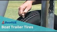 All About Boat Trailer Tires | BoatUS