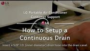 LG Portable AC - How to Setup A Continuous Drain