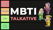 MBTI 16 Personalities - Talkativeness | Ranking