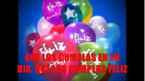 'Cumpleaños feliz' Happy Birthday Song Spanish Version With Lyrics 'Feliz cumpleaños,'