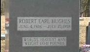 ROBERT EARL HUGHES Gravesite