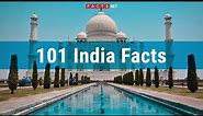 101 Amazing Facts About India, India Population & Indian Culture