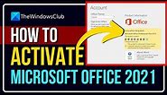 How to activate Microsoft Office 2021 or Office 365 on Windows 11