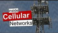 The inner workings of CELLULAR NETWORKS