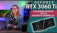 Nvidia GeForce RTX 3060 Ti Review - Gigabyte Gaming OC Pro vs Founders Edition