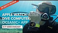 Diving with the Apple Watch Ultra: Review of the Oceanic+ Dive computer app