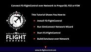 Connect FS-FlightControl over Network to Prepar3D, FSX or FSW - Tutorial