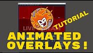 How To Create AWESOME Animated TRANSPARENT Overlays for Livestreams