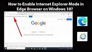 How to Enable Internet Explorer Mode in Edge Browser on Windows 10?