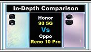 Oppo Reno 10 Pro vs Honor 90: Which Smartphone Reigns Supreme