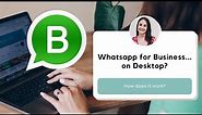 How to use WhatsApp Business on your computer 💻
