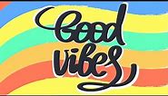 Good Vibes Only: Upbeat Music to Set the Tone for a Happy Day and Productive Day