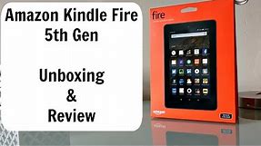 Amazon Kindle Fire 5th Generation | Unboxing and Review