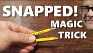 Learn Broken Pencil Magic Trick (Magic Secret REVEALED!)