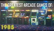 The 20 Greatest Arcade Games of 1985