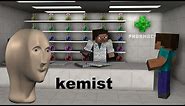 Minecraft - kemist meme