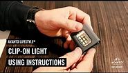 How to Recharge and Use AVANTO Lifestyle® Clip-On Light