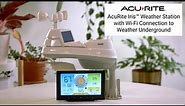 AcuRite Iris™ (5-in-1) Home Weather Station with Wi-Fi Connection to Weather Underground Features