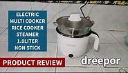 DREEPOR 1.8L Non stick Electric Multi Cooker Rice cooker Steamer Product Review Lazada Shopee review