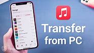 How to transfer Music from PC to iPhone without iTunes
