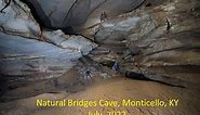 Natural Bridges Cave, Monticello, KY - July 2022