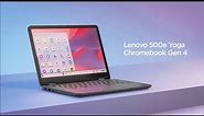 Lenovo 500e Yoga Chromebook Gen 4 Product Tour