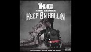 King George - Keep On Rollin (Official Audio)