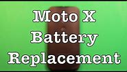 Moto X Battery Replacement How To Change