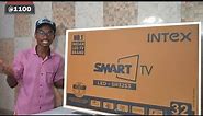 Intex 32 Inch SH3253 Android TV - Made in India || Unboxing & Review @11000 only