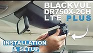 BlackVue DR750X-2CH Plus LTE / DR750-2CH LTE Dashcam Installation Video