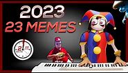 2023 in 23 MEMES (in 2:23)
