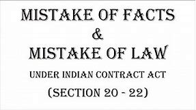 Mistake of Facts & Mistake of Law | Indian Contract Act, 1872 | Law Guru