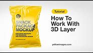 Yellow Images Tutorial: How to Work with 3D Layer