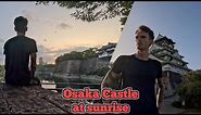 I woke up at 4am to explore Osaka castle at sunrise